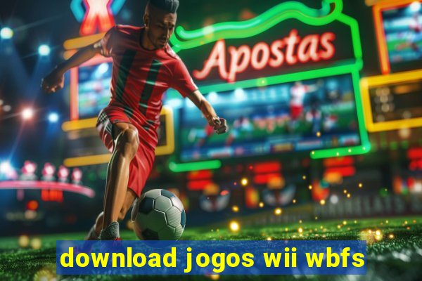 download jogos wii wbfs